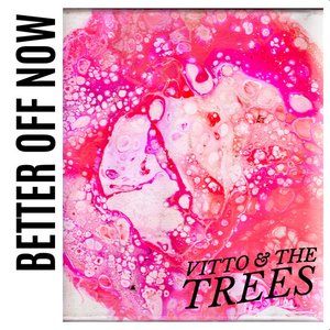 Better Off Now