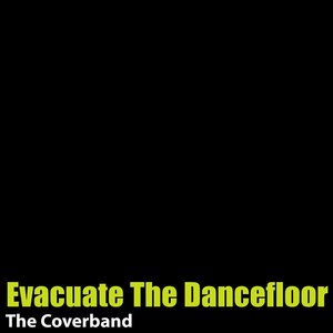 Evacuate The Dancefloor - Single