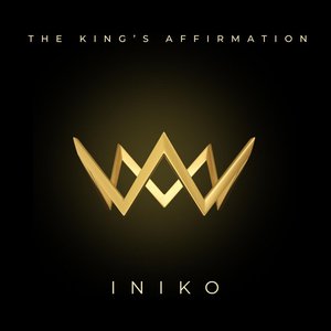 The King's Affirmation - Single