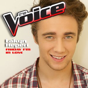 Friday I'm In Love (The Voice Performance) - Single