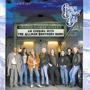 An Evening With the Allman Brothers Band: First Set