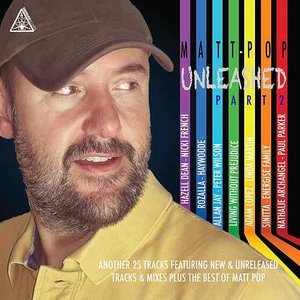 Matt Pop Unleashed Part 2