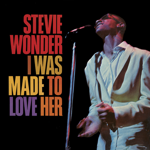 Stevie Wonder – I Was Made to Love Her