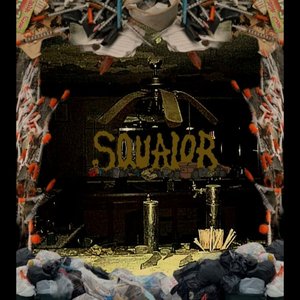 SQUALOR EP