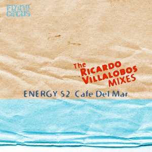 Cafe Del Mar (The Ricardo Villalobos remixes)