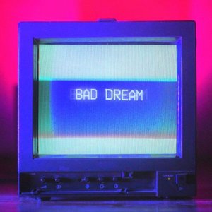 Image for 'Bad Dream'