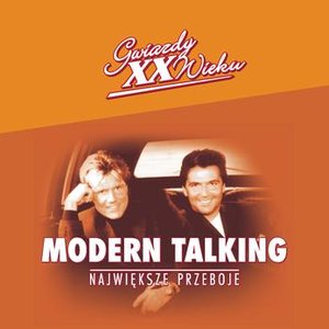 Gwiazdy XX Wieku - Modern Talking