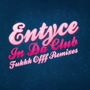 Entyce featuring Hazel 的头像