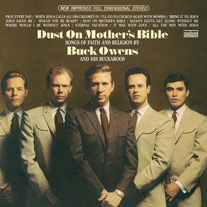 Buck Owens and His Buckaroos - Buck Owens   Pray Every Day Lyrics - Zortam Music