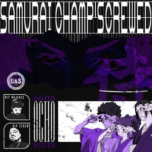 SAMURAI CHAMP'$CREWED (Chopped & $crewed)