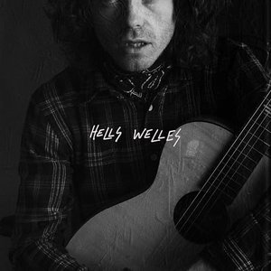 Hells Welles