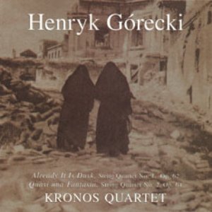 Henryk Gorecki: String Quartet