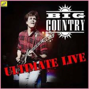 Big Country - Ultimate Live (Live)