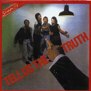 Tell Us the Truth (Bonus Track Version)
