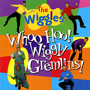 Whoo Hoo! Wiggly Gremlins! cover