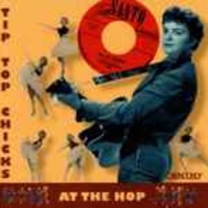 Tip Top Chicks At The Hop