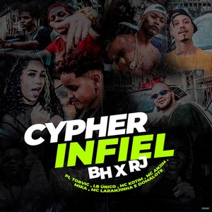 Cypher Infiel - BH x RJ