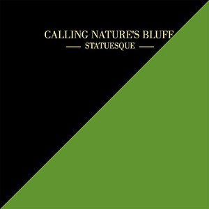 Calling Nature's Bluff