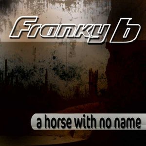 A Horse With No Name