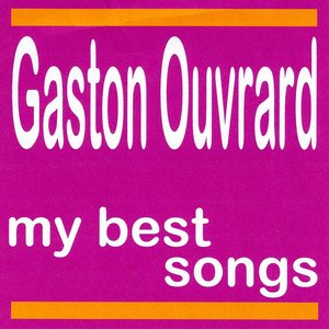 My Best Songs - Gaston Ouvrard