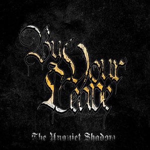 The Unquiet Shadow