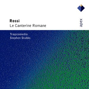 Rossi : Le canterine romane (Apex)