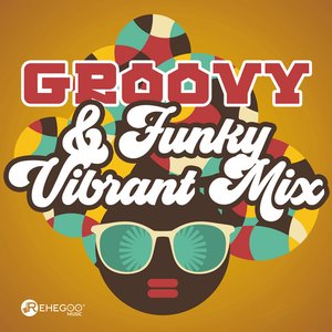 Groovy & Funky Vibrant Mix