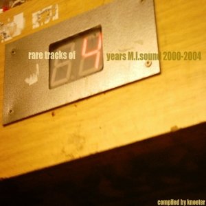 rare tracks of 4 years M.I.sound 2000-2004