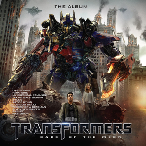 The Goo Goo Dolls - Transformers Dark Of The Moon - The Album - Zortam Music