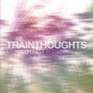 Trainthoughts