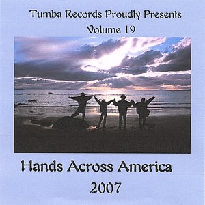 Hands Across America 2007 Vol. 19