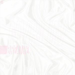 Breathe - Single