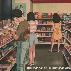 the narrator's separation