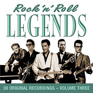 Rock 'n' Roll Legends - Volume 3