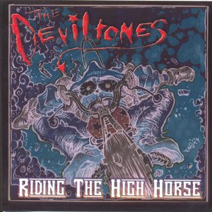 Riding the High Horse [Explicit]