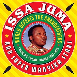 World Defeats the Grandfathers - Swinging Swahili Rumba 1982 - 1986