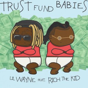 Trust Fund Babies