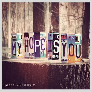 My Hope Is You