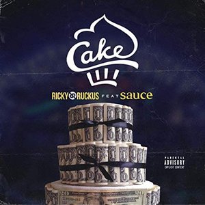 Cake (feat. Sauce) [Explicit]