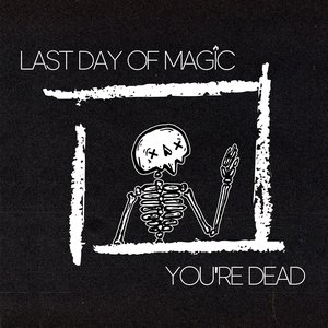 You're Dead