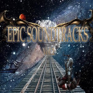 Epic Soundtracks, Vol. 2 (Music for Movie)