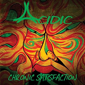 Chronic Satisfaction