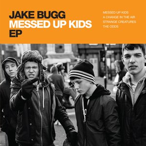 Messed Up Kids - EP