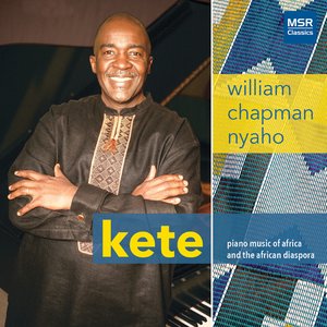 Kete: Piano Music of Africa and the African Diaspora