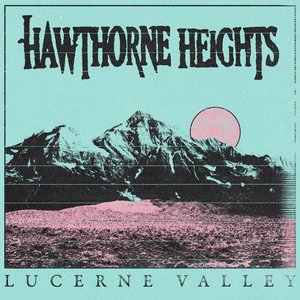 Lucerne Valley - Single