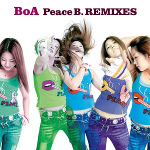 Image for 'Peace B. Remixes'