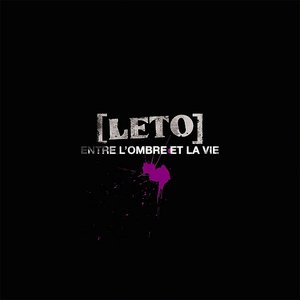 Entre L'ombre Et La Vie