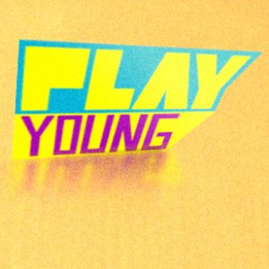 Bild für 'Play Young'