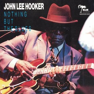 Nothing but the blues