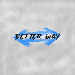 Better Way